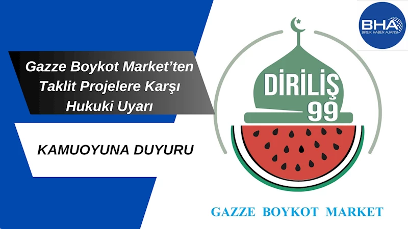 Gazze Boykot Market’ten taklit projelere karşı hukuki uyarı