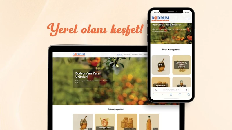 Yerel üretici ile tüketici arasında köprü “Bodrum Yerel Ürün”