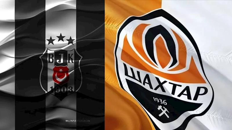 Shakhtar-Beşiktaş rövanş maçı
